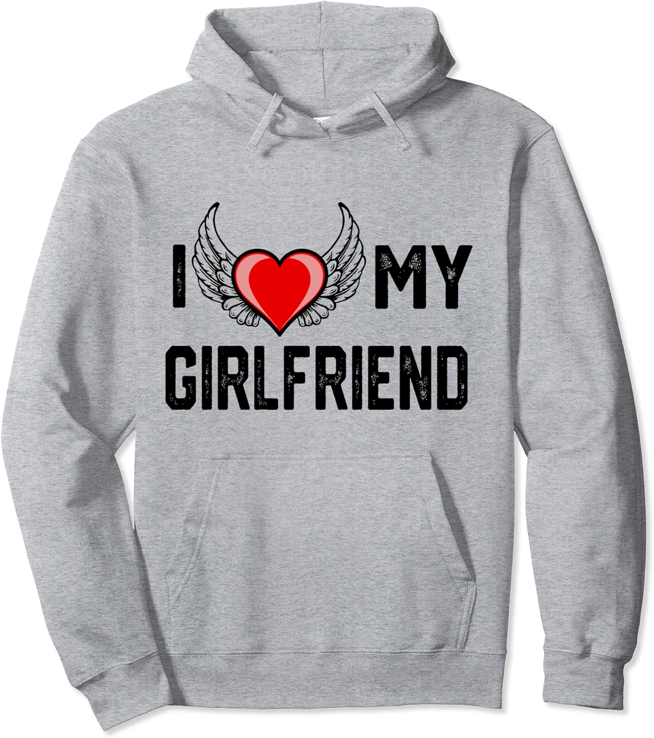 I love my Girlfriend Pullover Hoodie Amazon.co.uk Clothing